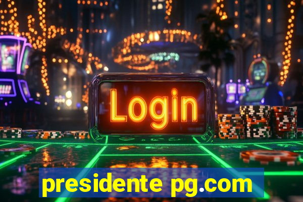 presidente pg.com